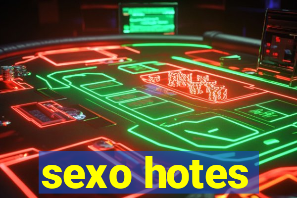 sexo hotes